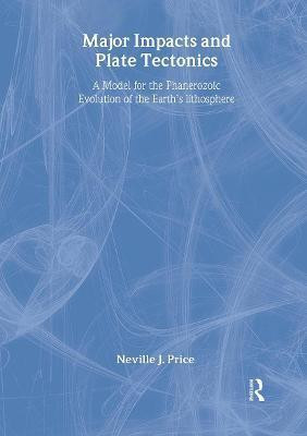 Major Impacts and Plate Tectonics(English, Paperback, Price Neville)