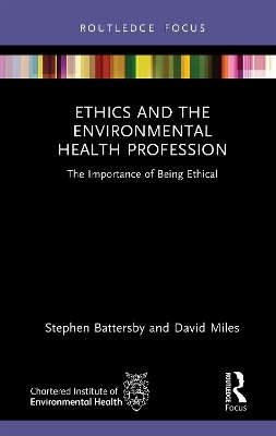 Ethics and the Environmental Health Profession(English, Hardcover, Battersby Stephen)