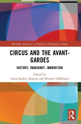 Circus and the Avant-Gardes(English, Paperback, unknown)