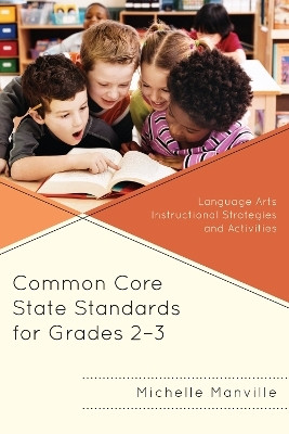 Common Core State Standards for Grades 2-3(English, Paperback, Manville Michelle)