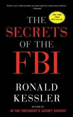 The Secrets of the FBI(English, Paperback, Kessler Ronald)