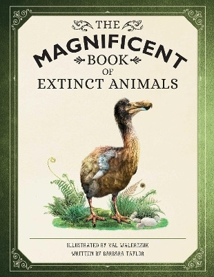 The Magnificent Book of Extinct Animals(English, Hardcover, Taylor Barbara)