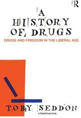 A History of Drugs(English, Paperback, Seddon Toby)
