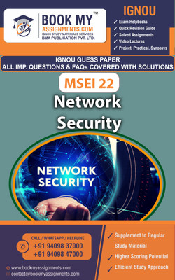 IGNOU MSEI-022 Network Security | Guess Paper | Important Question Answer |Master of Science (Information Security) (MSCIS)(Paperback, BMA Publication)