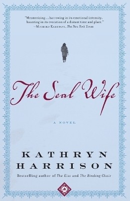 The Seal Wife(English, Paperback, Harrison Kathryn)