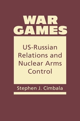 War Games(English, Hardcover, Cimbala Stephen J.)