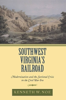 Southwest Virginia's Railroad(English, Paperback, Noe Kenneth W.)