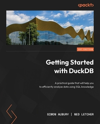 Getting Started with DuckDB(English, Paperback, Aubury Simon)