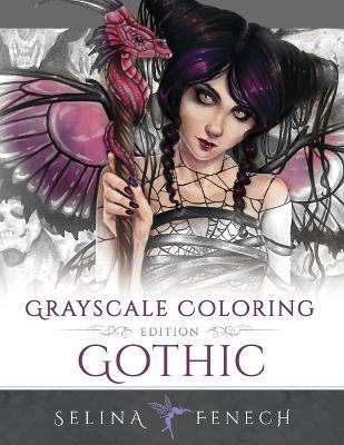 Gothic - Grayscale Edition Coloring Book(English, Paperback, Fenech Selina)