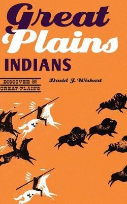 Great Plains Indians(English, Paperback, Wishart David J.)