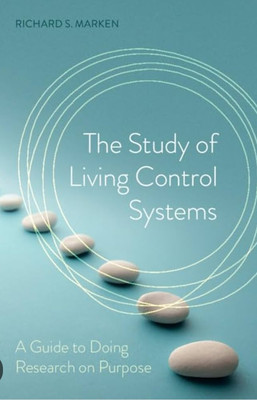 The Study of Living Control Systems(English, Electronic book text, Marken Richard S.)
