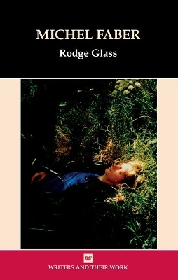 Michel Faber(English, Paperback, Glass Rodge)