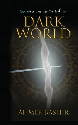 Dark World(English, Paperback, Bashir Ahmer)