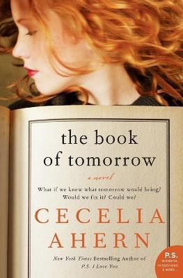 The Book of Tomorrow(English, Paperback, Ahern Cecelia)