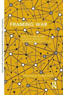 Framing War(English, Electronic book text, Olmastroni Francesco)