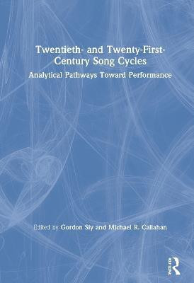 Twentieth- and Twenty-First-Century Song Cycles(English, Hardcover, unknown)