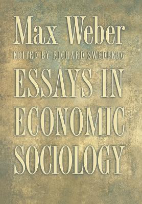 Essays in Economic Sociology(English, Hardcover, Weber Max)