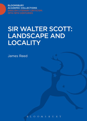 Sir Walter Scott: Landscape and Locality(English, Hardcover, Reed James)