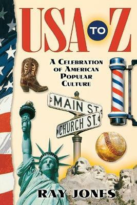 USA to Z(English, Paperback, Jones Ray)
