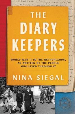 The Diary Keepers(English, Hardcover, Siegal Nina)