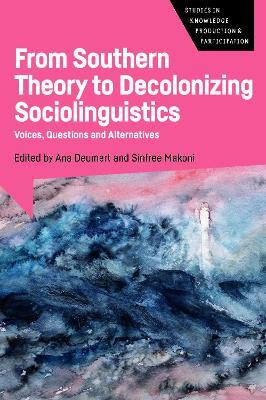 From Southern Theory to Decolonizing Sociolinguistics(English, Paperback, unknown)