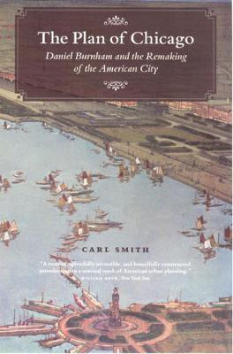 The Plan of Chicago(English, Paperback, Smith Carl)