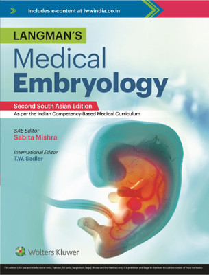 Langman’s Medical Embryology, 2nd South Asian Edition(Paperback, Sabita Mishra)