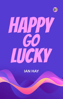 Happy-go-lucky(Paperback, IAN HAY)