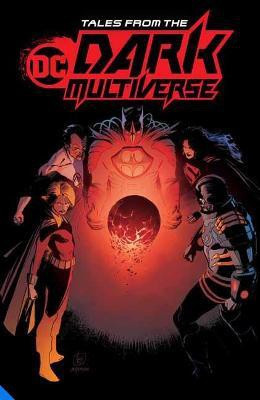 Tales from the DC Dark Multiverse(English, Paperback, Various)