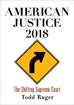 American Justice 2018(English, Hardcover, Ruger Todd)