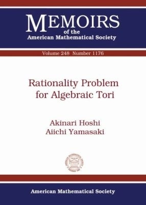 Rationality Problem for Algebraic Tori(English, Paperback, Hoshi Akinari)