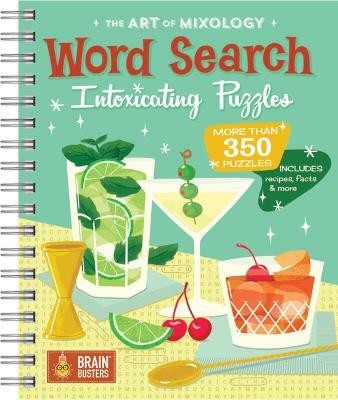 The Art of Mixology: Word Search Intoxicating Puzzles(English, Paperback, unknown)