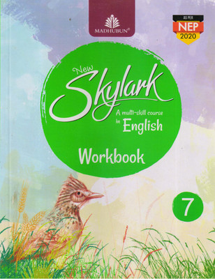 New Skylark A multi-skill course in English Workbook 7(Paperback, Madhubun)