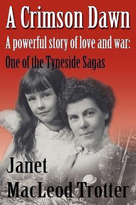 A Crimson Dawn(English, Paperback, Trotter Janet MacLeod)
