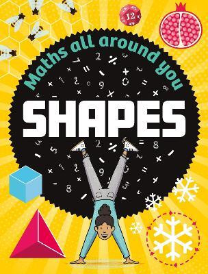 Maths All Around You: Shapes(English, Hardcover, Colson Rob)