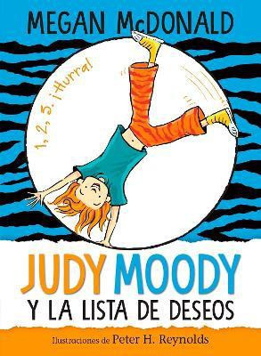 Judy Moody y la lista de deseos / Judy Moody and The Bucket List(Spanish, Paperback, McDonald Megan)