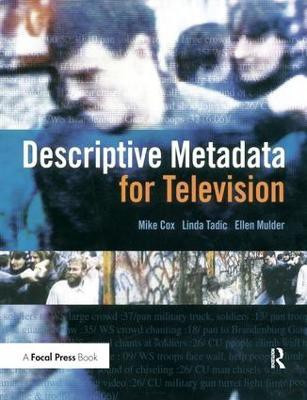 Descriptive Metadata for Television(English, Hardcover, Cox Mike)