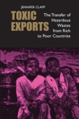 Toxic Exports(English, Paperback, Clapp Jennifer)