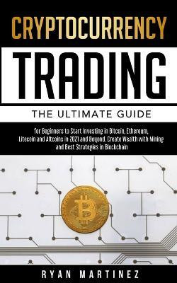 Cryptocurrency Trading(English, Paperback, Martinez Ryan)