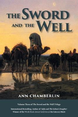 The Sword and the Well(English, Paperback, Chamberlin Ann)