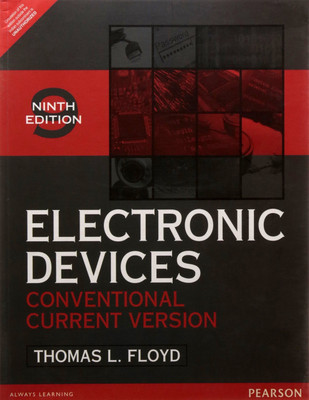 Electronic Devices : Conventional Current Version 1 Edition with 2 Disc(English, Paperback, Thomas. L Floyd)