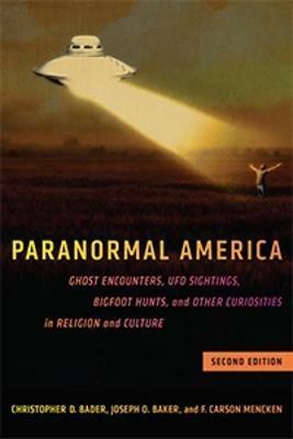 Paranormal America (second Edition)(English, Hardcover, Bader Christopher D.)