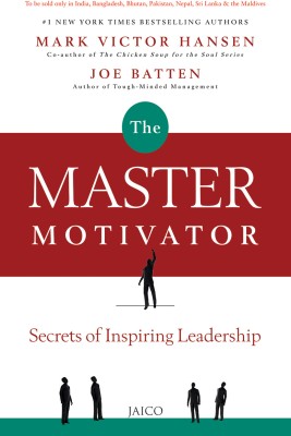 The Master Motivator(English, Paperback, Hansen Mark Victor)