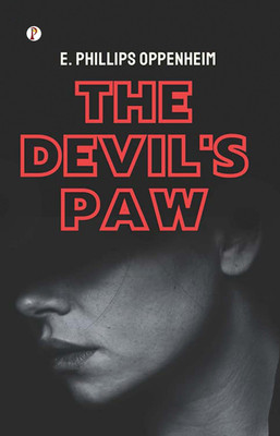 The Devil's Paw(English, Paperback, Oppenheim E Phillips)