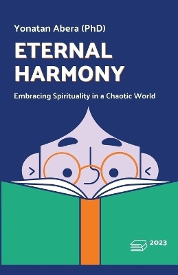 Eternal Harmony(English, Paperback, Abera Yonatan)