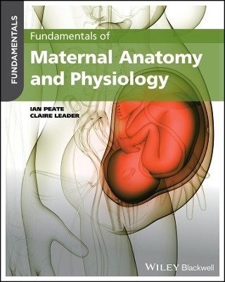 Fundamentals of Maternal Anatomy and Physiology(English, Paperback, unknown)