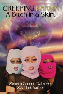 Creeping Karma(English, Paperback, Robinson Zaneta Cannon)
