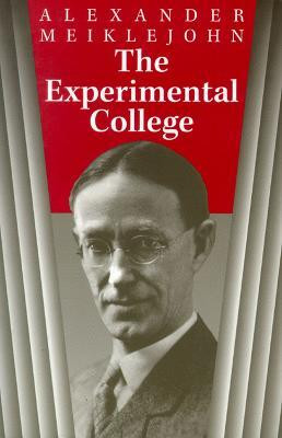 The Experimental College(English, Paperback, Meiklejohn Alexander)