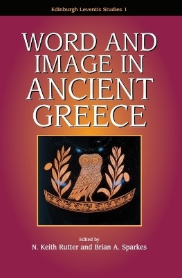 Word And Image In Ancient Greece(English, Hardcover, Rutter Keith)