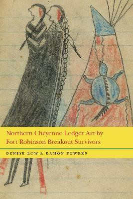 Northern Cheyenne Ledger Art by Fort Robinson Breakout Survivors(English, Electronic book text, Low Denise)